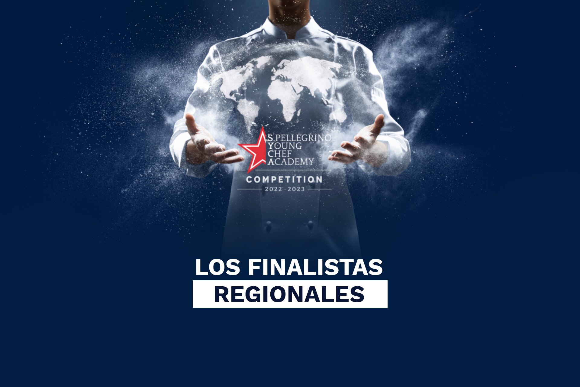 S.Pellegrino Young Chef 2022-23 finalistas regionales