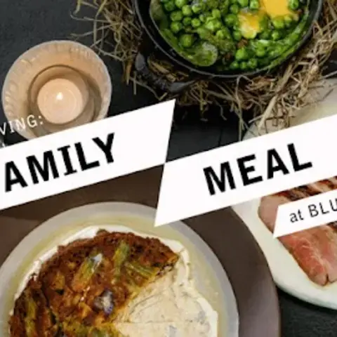 Family Meal at Blue Hill