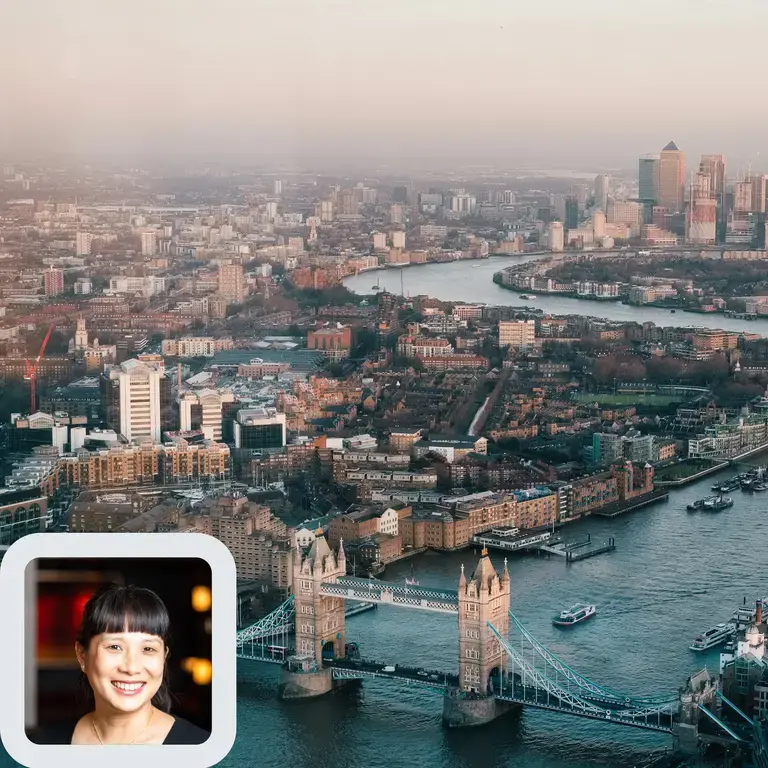 Sandia Chang and an aerial view of London and the River Thames.