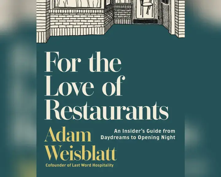For the Love of Restaurants